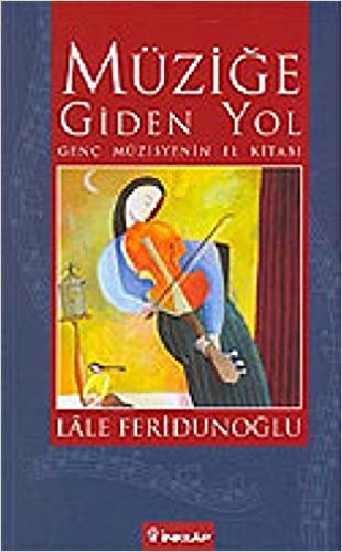 Müziğe Giden Yol