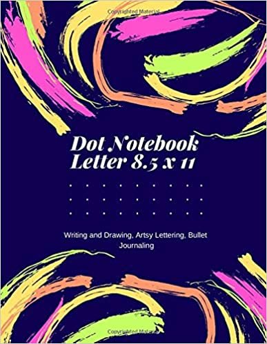 Dot Notebook Letter 8.5 x 11: 110 Pages, Journal Notebook for Writing and Drawing, Artsy Lettering, Bullet Journaling, Dotted Paper Book