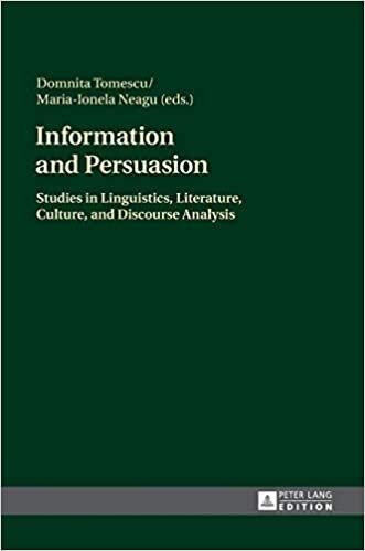 Information and Persuasion: Studies in Linguistics, Literature, Culture, and Discourse Analysis