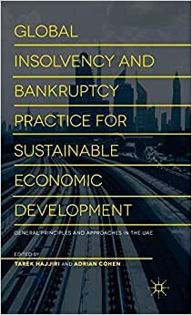 Global Insolvency and Bankruptcy Practice for Sustainable Economic Development: 1