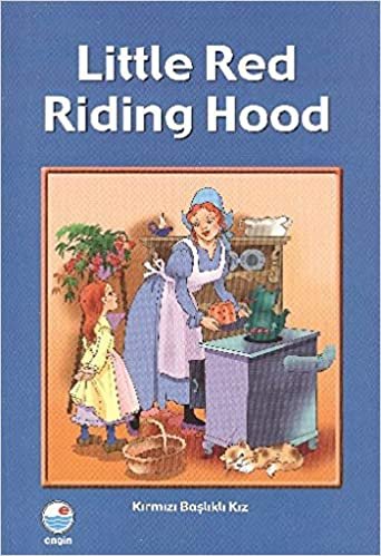 Little Red Riding Hooh Kırmızı Başlıklı Kız