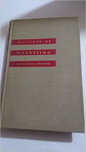 OUTLINES OF MARKETING