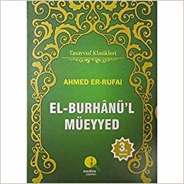 El-Burhanü’l Müeyyed Tercümesi: Tasavvuf Klasikleri