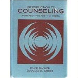 Introduction to Counseling: Perspectives for the 1990's