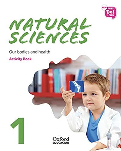 New Think Do Learn Natural Sciences 1. Activity Book. Module 1. Our bodies and health.