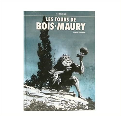 Les tours de Bois-Maury 3: Germain indir