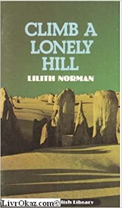 Climb a Lonely Hill (English Library)
