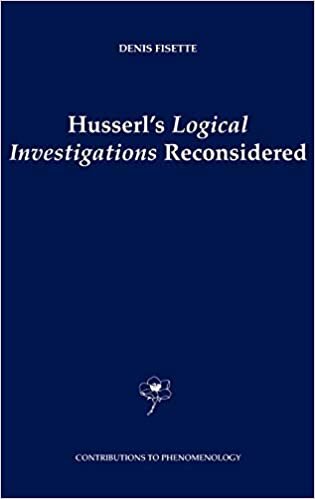 Husserl's Logical Investigations Reconsidered (Contributions to Phenomenology)