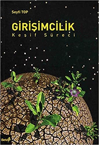 Girişimcilik: Keşif Süreci