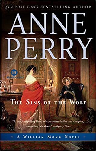 The Sins of the Wolf (William Monk Novels)