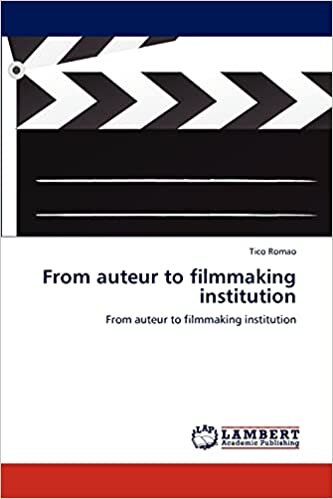From auteur to filmmaking institution: From auteur to filmmaking institution