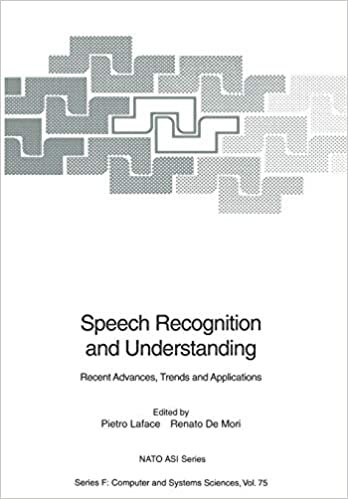 Speech Recognition and Understanding: Recent Advances, Trends and Applications (Nato ASI Series (closed) / Nato ASI Subseries F: (closed)) (Nato ASI Subseries F: (75), Band 75)