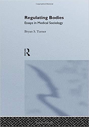 Regulating Bodies: Essays in Medical Sociology