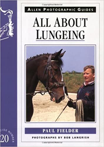 All About Lungeing (Allen Photographic Guides)