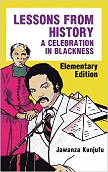 Lessons from History: A Celebration in Blackness: Elementary