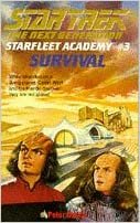 Starfleet Academy: Survival No. 3 (Star Trek: The Next Generation, Band 3)