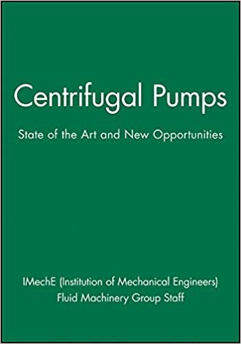 Engineers), I: Centrifugal Pumps: State of the Art and New Opportunities (Imeche Event Publications): 2004-3