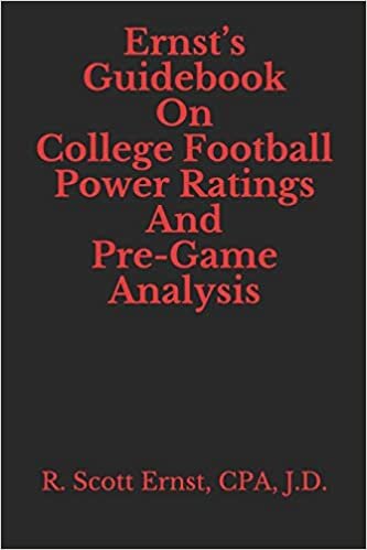Ernst’s Guidebook On College Football Power Ratings and Pre-Game Analysis indir