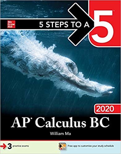 5 Steps to a 5 : AP Calculus BC 2020