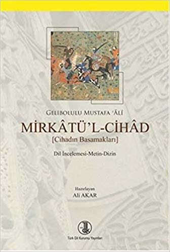 Mirkatü'l-Cihad: Cihadın Basamakları