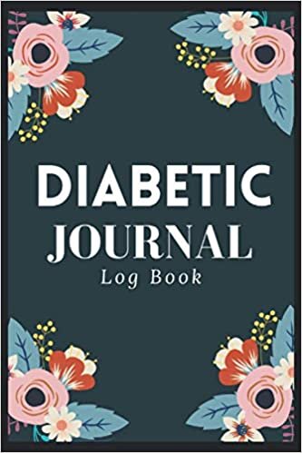 Diabetic Journal Log Book: A 120 Pages Premium College Lined Notebook for Work, School or Writing - Great Journal For Women, Men or Kids - Elegant Notebook for Writing Random Thoughts.