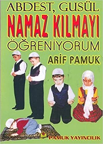 Namaz Kılmayı Öğreniyorum Namaz 010 p15 indir