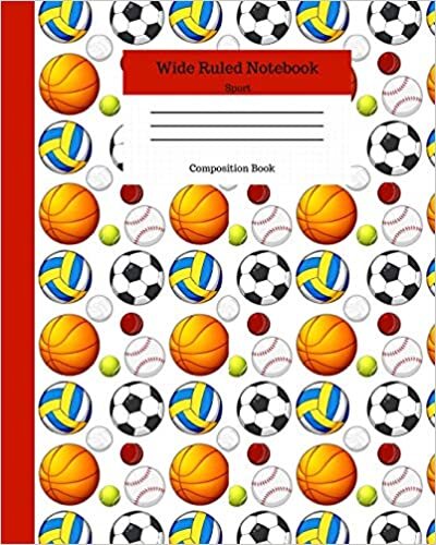 Wide Ruled Notebook Sport Composition Book: Sports Fans Novelty Gifts for Adults and Kids. 8" x 10" 120 Pages. Vol 2