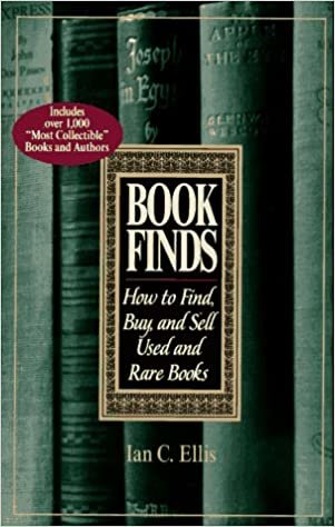 Book Finds: How to Find, Buy and Sell Used and Rare Books