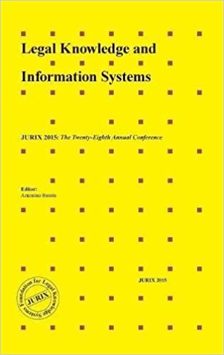 Legal Knowledge and Information Systems: JURIX 2015: The Twenty-Eighth Annual Conference (Frontiers in Artifical Intelligence and Applications, Band 279)