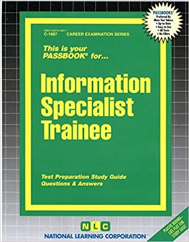Information Specialist Trainee: Passbooks Study Guide (Career Examination)