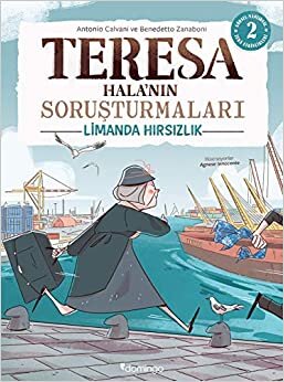 Teresa Hala'nın Soruşturmaları - Limanda Hırsızlık