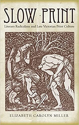 Slow Print: Literary Radicalism and Late Victorian Print Culture indir