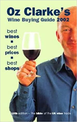 Oz Clarke's Wine Buying Guide