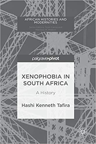Xenophobia in South Africa: A History (African Histories and Modernities) indir