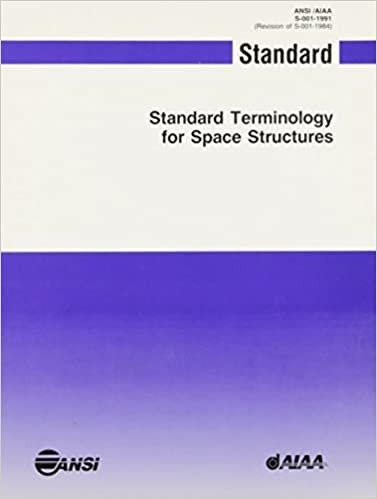 Aiaa Standard Terminology for Space Structures