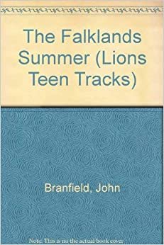 The Falklands Summer (Lions Teen Tracks S.)