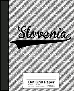 Dot Grid Paper: SLOVENIA Notebook (Weezag Wine Review Paper Notebook, Band 3895) indir
