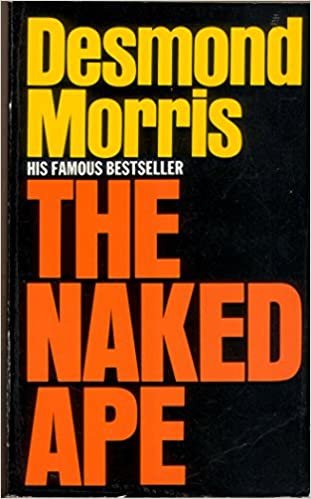 The Naked Ape: A Zoologist's Study of the Human Animal indir