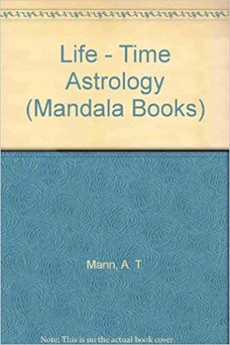 Life - Time Astrology (Mandala Books)