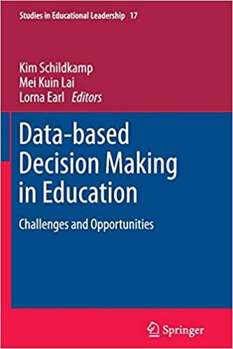 Data-based Decision Making in Education: Challenges and Opportunities (Studies in Educational Leadership)