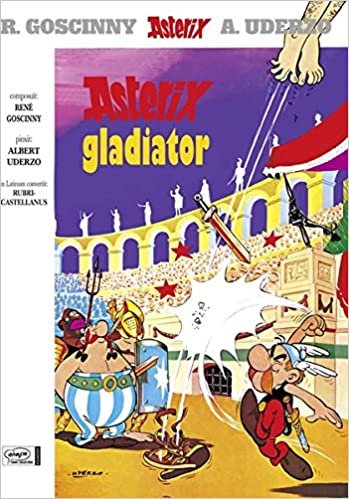 Asterix. Lateinische Ausgabe.: Asterix latein 04: Gladiator