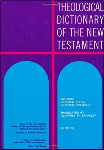 Theological Dictionary of the New Testament: 8