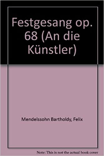 Festgesang: "An die Künstler". op. 68. Männerchor (TTBB), Blasorchester und Schlagzeug. Stimmensatz. (Aulós, Band 233)