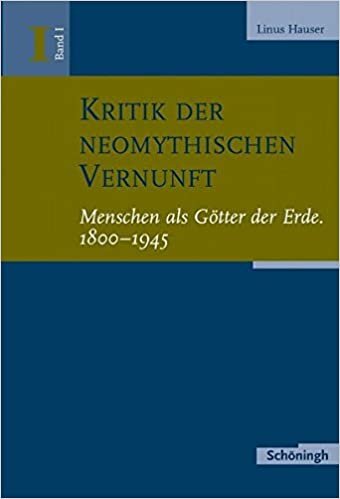 Kritik der neomythischen Vernunft 1.