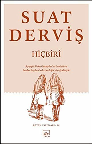 Hiçbiri: Bütün Yapıtları 14