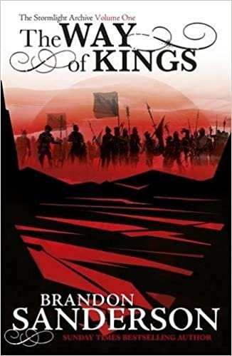 The Way of Kings: The Stormlight Archive Book One