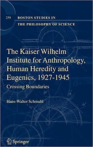The Kaiser Wilhelm Institute for Anthropology, Human Heredity and Eugenics, 1927-1945: Crossing Boundaries (Boston Studies in the Philosophy and History of Science (259), Band 259)