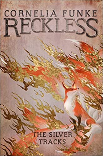 Reckless IV: The Silver Tracks (Mirrorworld Series, Band 4) indir
