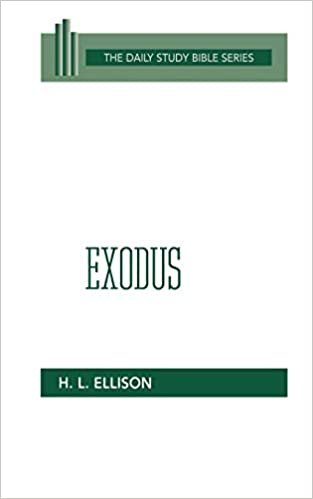 Exodus (DSB-OT) (Daily Study Bible (Westminster Paperback)) indir