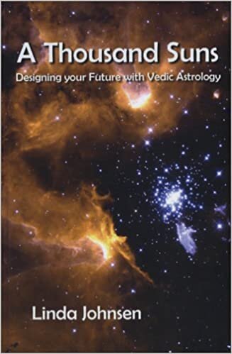 Thousand Suns: Designing Your Future with Vedic Astrology